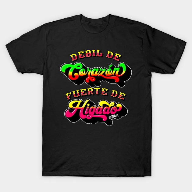 Fuerte de Higado T-Shirt by Inédito